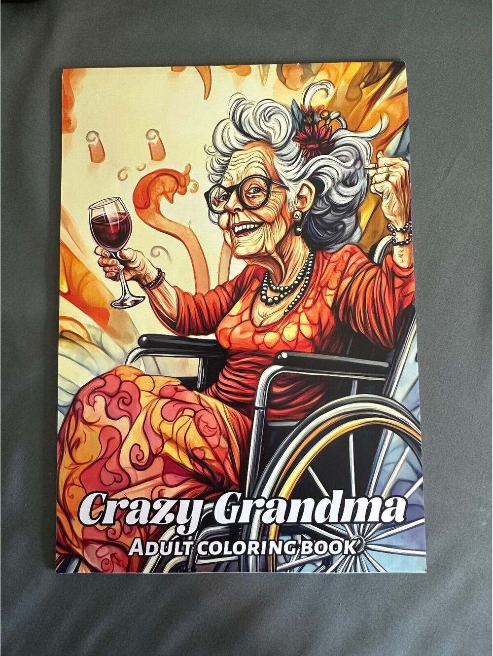 Crazy Grandma Adult Coloring Book